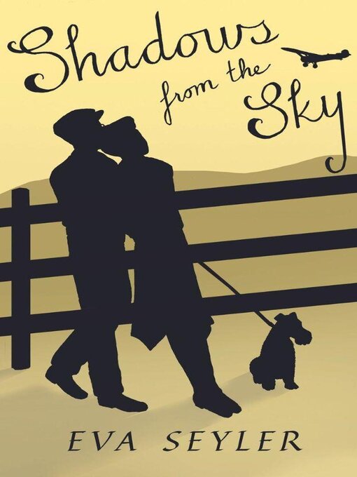 Title details for Shadows From the Sky by Eva Seyler - Available